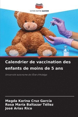 Calendrier de vaccination des enfants de moins de 5 ans 1