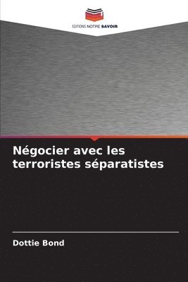 Ngocier avec les terroristes sparatistes 1