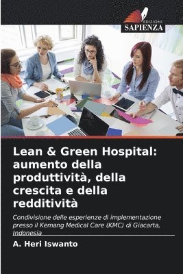 Lean & Green Hospital 1