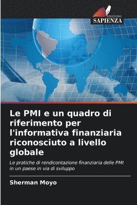 bokomslag Le PMI e un quadro di riferimento per l'informativa finanziaria riconosciuto a livello globale