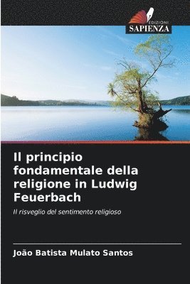 bokomslag principio fondamentale della religione in Ludwig Feuerbach