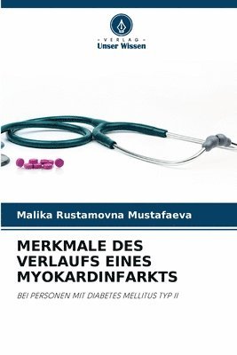 bokomslag Merkmale Des Verlaufs Eines Myokardinfarkts