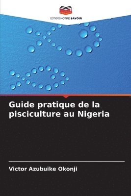 bokomslag Guide pratique de la pisciculture au Nigeria