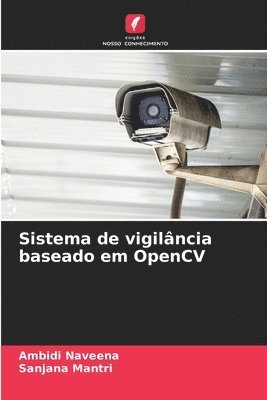 bokomslag Sistema de vigilncia baseado em OpenCV