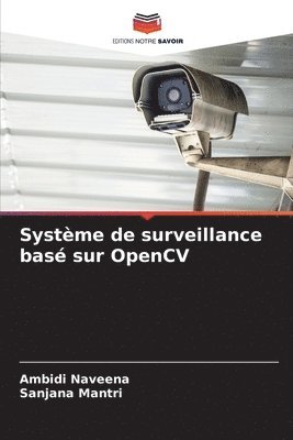 bokomslag Systme de surveillance bas sur OpenCV