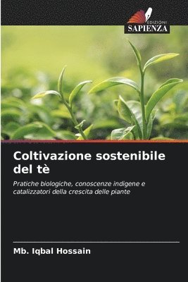 bokomslag Coltivazione sostenibile del tè