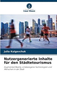 bokomslag Nutzergenerierte Inhalte fr den Stdtetourismus