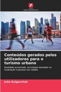 bokomslag Contedos gerados pelos utilizadores para o turismo urbano