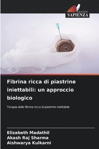 bokomslag Fibrina ricca di piastrine iniettabili