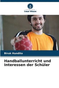 bokomslag Handballunterricht und Interessen der Schler