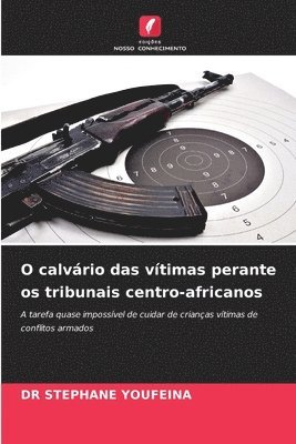 O calvário das vítimas perante os tribunais centro-africanos 1