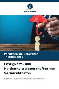 bokomslag Festigkeits- und Haltbarkeitseigenschaften von Vermiculitbeton