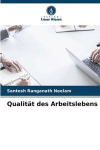 bokomslag Qualitt des Arbeitslebens