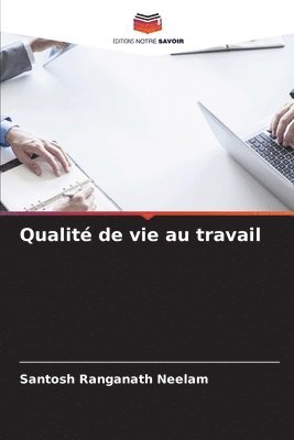 Qualit de vie au travail 1