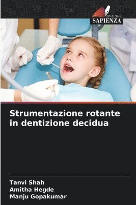 bokomslag Strumentazione rotante in dentizione decidua