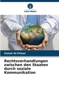 bokomslag Rechtsverhandlungen zwischen den Staaten durch soziale Kommunikation