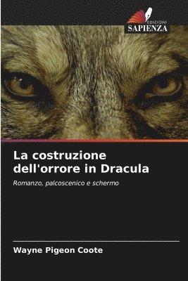 La costruzione dell'orrore in Dracula 1