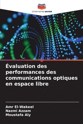 bokomslag valuation des performances des communications optiques en espace libre