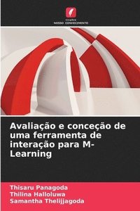 bokomslag Avaliao e conceo de uma ferramenta de interao para M-Learning