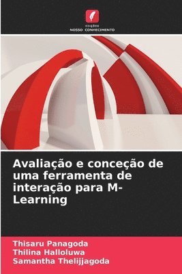 Avaliao e conceo de uma ferramenta de interao para M-Learning 1