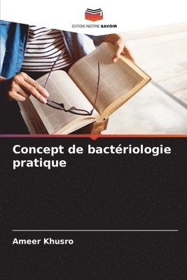 bokomslag Concept de bactriologie pratique