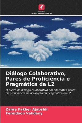 bokomslag Dilogo Colaborativo, Pares de Proficincia e Pragmtica da L2