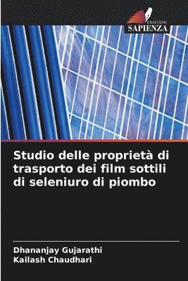 bokomslag Studio delle propriet di trasporto dei film sottili di seleniuro di piombo