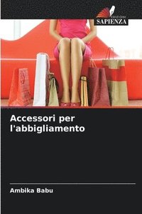 bokomslag Accessori per l'abbigliamento