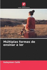 bokomslag Mltiplas formas de ensinar a ler