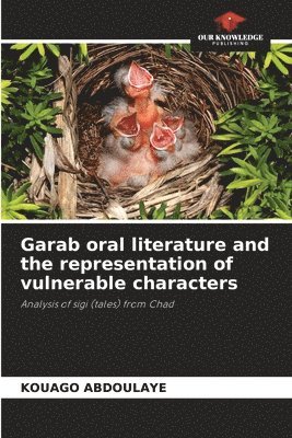 bokomslag Garab oral literature and the representation of vulnerable characters