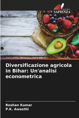 bokomslag Diversificazione agricola in Bihar