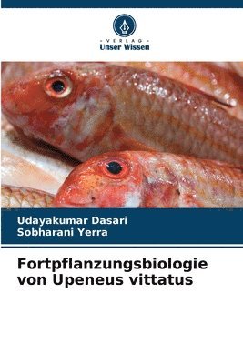 bokomslag Fortpflanzungsbiologie von Upeneus vittatus