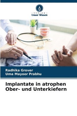 bokomslag Implantate in atrophen Ober- und Unterkiefern