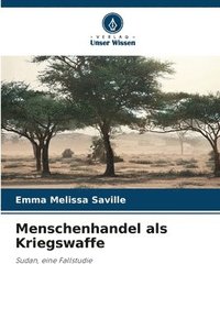 bokomslag Menschenhandel als Kriegswaffe