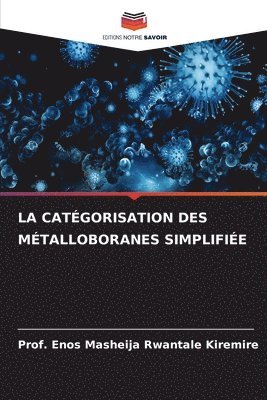 La Catégorisation Des Métalloboranes Simplifiée 1