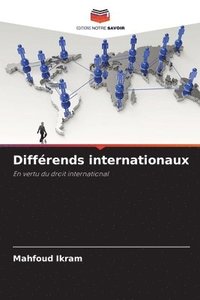 bokomslag Différends internationaux