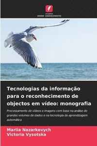 bokomslag Tecnologias da informao para o reconhecimento de objectos em vdeo