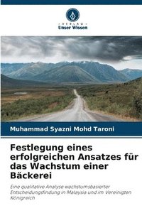 bokomslag Festlegung eines erfolgreichen Ansatzes fr das Wachstum einer Bckerei