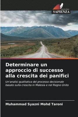 bokomslag Determinare un approccio di successo alla crescita dei panifici