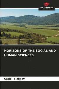 bokomslag Horizons of the Social and Human Sciences