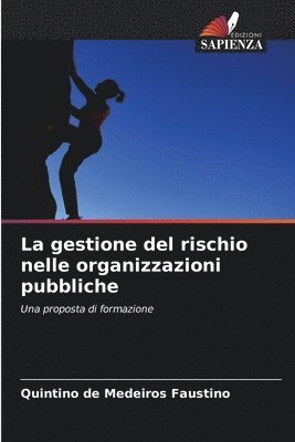 gestione del rischio nelle organizzazioni pubbliche