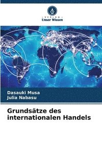 bokomslag Grundstze des internationalen Handels