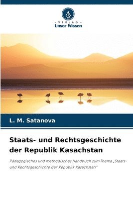 bokomslag Staats- und Rechtsgeschichte der Republik Kasachstan