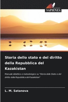 Storia dello stato e del diritto della Repubblica del Kazakistan 1