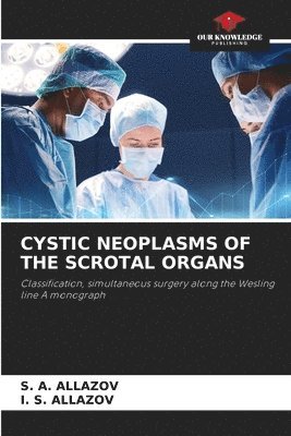 bokomslag Cystic Neoplasms of the Scrotal Organs