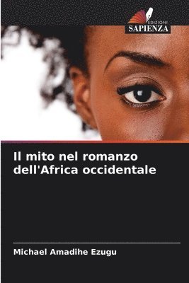 Il mito nel romanzo dell'Africa occidentale 1