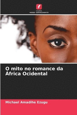 O mito no romance da frica Ocidental 1