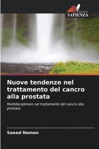 bokomslag Nuove tendenze nel trattamento del cancro alla prostata