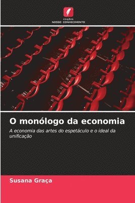 bokomslag O monlogo da economia