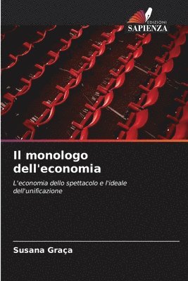 bokomslag Il monologo dell'economia